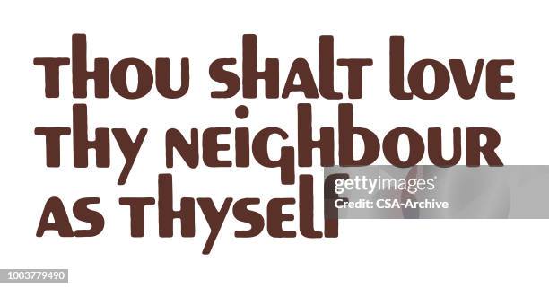 thou shalt love thy neighbour as thyself - neighbour stock illustrations