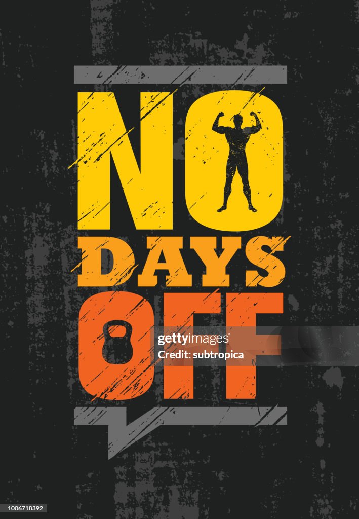 No Days Off Workout Gym Motivation T- Shirt No Days Off Workout Gym Motivation T- Shirt