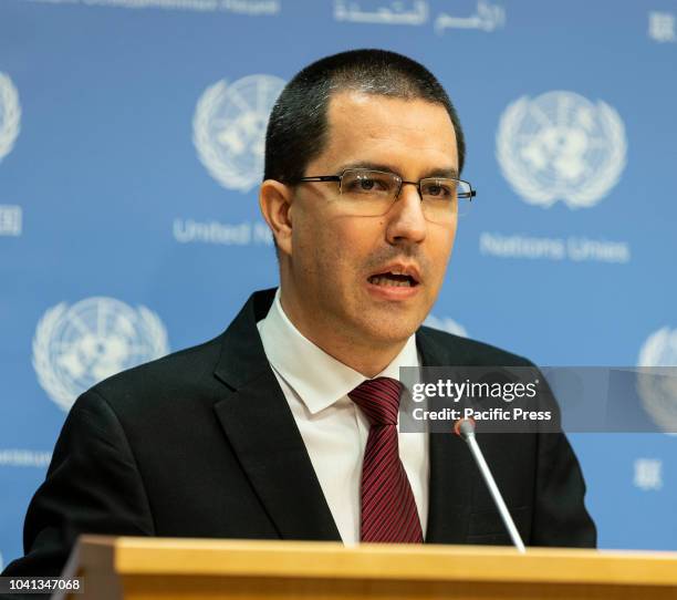 Press briefing by Jorge Arreaza Minister for Foreign Affairs of the Bolivarian Republic of Venezuela at United Nations Headquarters.