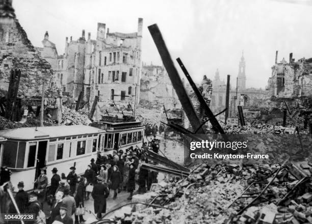 The city of Dresden, basically razed to the ground by Anglo-American bombings, in February 1945.