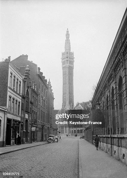 The Belfry Of Lille In 1933 The Belfry Of Lille In 1933