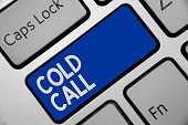 Handwriting text writing Cold Call. Concept meaning Unsolicited call made by someone trying to sell goods or services Keyboard blue key Intention create computer computing reflection document.