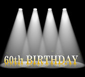 Sixtieth Birthday Shows Beams Of Light 60th Celebration
