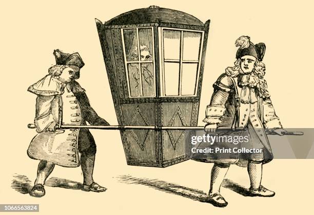 Sedan Chair', . Sedan chair carried between horizontal poles by two porters. This form of transport was gernerally only used by the wealthy or...