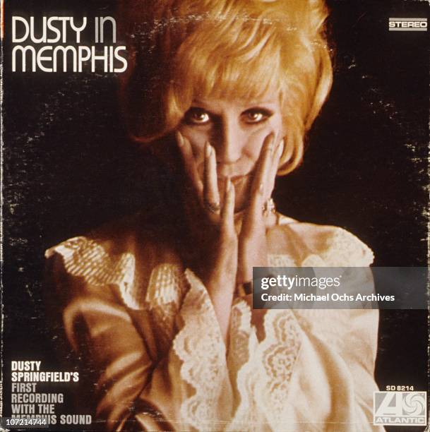 The record cover of the 1969 Dusty Springfield classic album 'Dusty In Memphis.