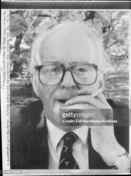 The New Zealand High Commissioner, Sir Laurie Francis "I'm better with a Cigarette in my hand. October 11, 1984. .