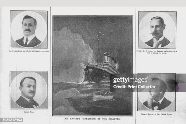 An Artist's Impression of the Disaster', and portraits of related people, , 1912. 'Mr Guggenheim, one of the millionaire passengers'; Simon...