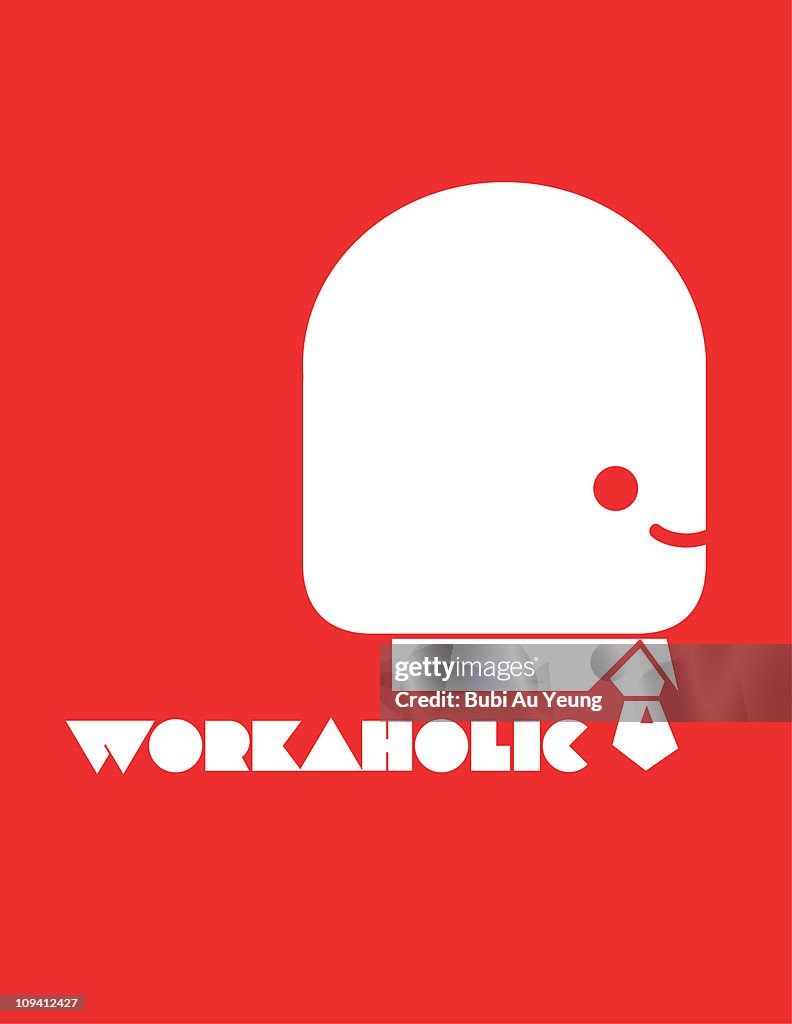 Workaholic