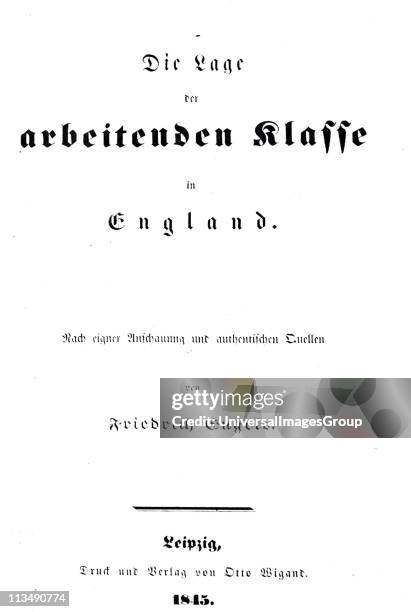 Title page of Die Lage der arbeitenden klasse in England by Friedrich Engels The Conditions of the Working Classes in Engalnd in 1844. In1844 Engels...