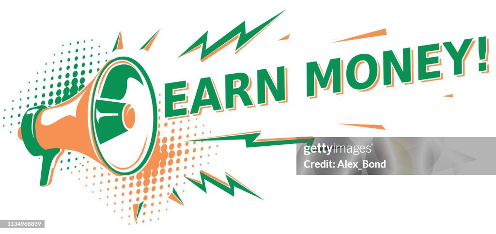 Earn Income Sign Earn Money Advertising Sign With Megaphone High-Res Vector Graphic ...