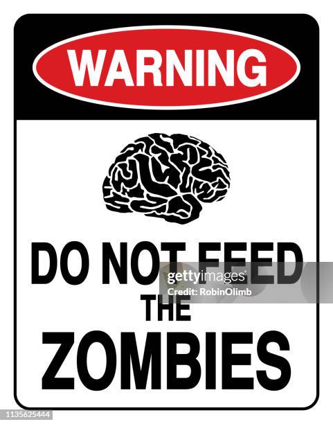 do not feed the zombies sign - brain character stock illustrations