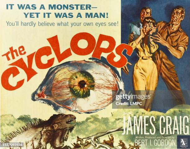 The Cyclops, poster, from left: James Craig, Gloria Talbott, Tom Drake, 1957.