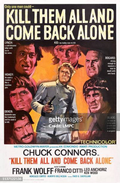 Kill Them All And Come Back Alone, poster, , US poster, Chuck Connors , blockwise from bottom: Leo Anchoriz, Franco Citti, Frank Wolff, Albert...