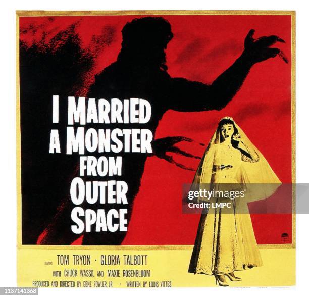 Married A Monster From Outer Space, poster, Gloria Talbott on poster art, 1958.