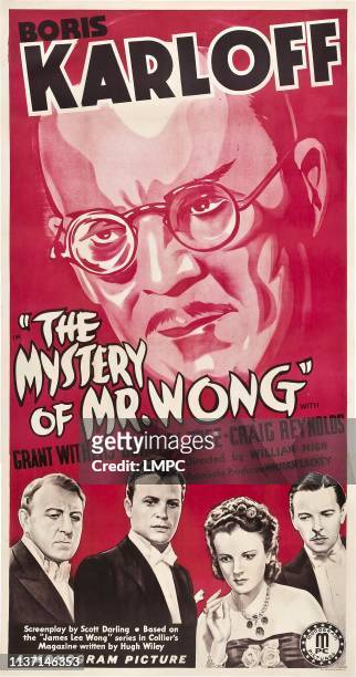 The Mystery Of Mr Wong, posterThe Mystery Of Mr Wong, top: Boris Karloff, bottom from left: Holmes Herbert, Craig Reynolds, Dorothy Tree, Ivan...