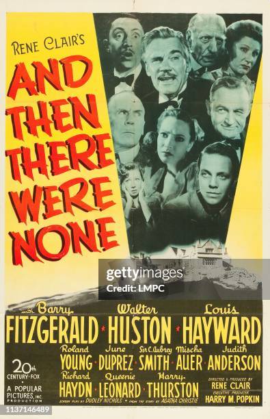 And Then There Were None, poster, top from left: Mischa Auer, Walter Huston, C. Aubrey Smith, Judith Anderson, middle from left: Roland Young, June...