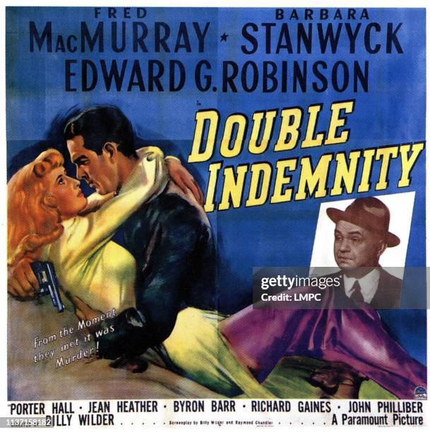 Double Indemnity, poster, Barbara Stanwyck, Fred MacMurray, Edward G. Robinson, 1944.