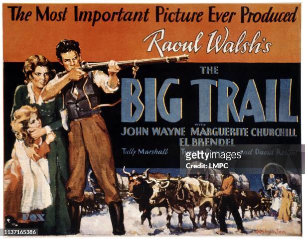 The Big Trail, poster, US poster, from left: Marguerite Churchill, John Wayne, 1930.