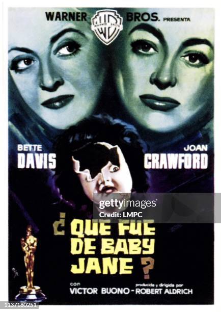 What Ever Happened To Baby Jane?, poster, (aka QUE FUE DE BABY JANE?, top from left: Bette Davis, Joan Crawford on Spanish poster art, 1962.