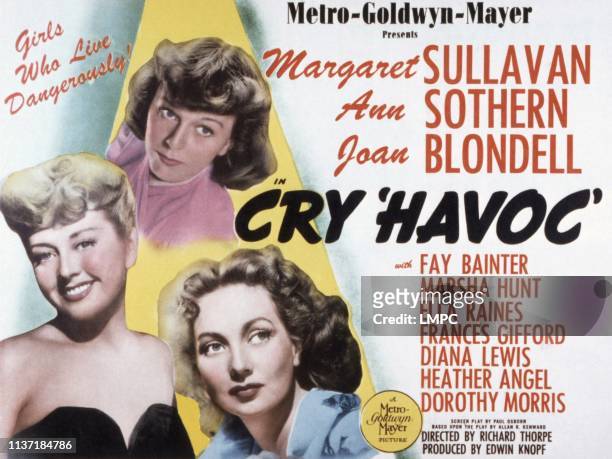 Cry 'havoc', poster, Joan Blondell, Margaret Sullavan, Ann Sothern,... News Photo - Getty Images