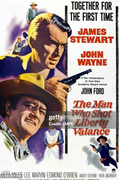 The Man Who Shot Liberty Valance, poster, from top: Andy Devine, James Stewart, John Wayne, Vera Miles, bottom right: Lee Marvin, 1962.