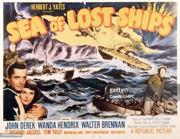 Sea Of Lost Ships, poster, US poster, left from top: Richard Jaeckel, John Derek, Wanda Hendrix, Walter Brennan , 1953.