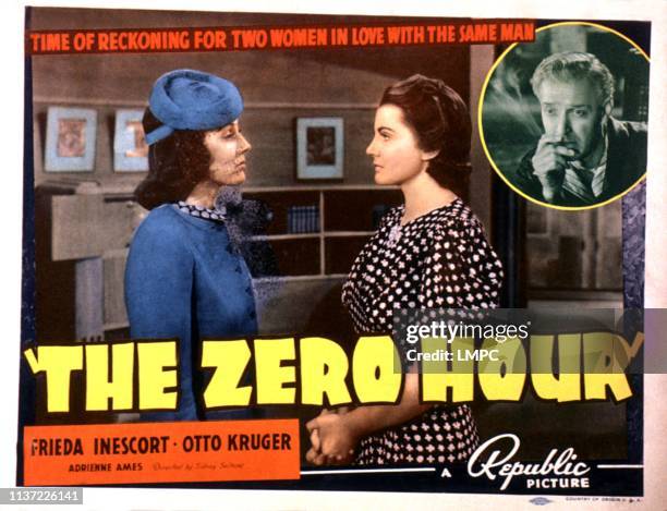 The Zero Hour, lobbycard, from left: Adrienne Ames, Frieda Inescort, Otto Kruger, , 1939.