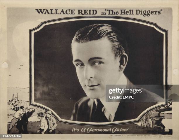 The Hell Diggers, lobbycard, Wallace Reid, 1921.