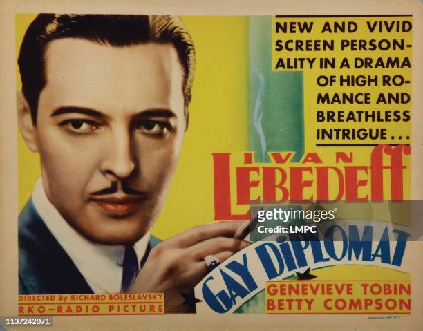 The Gay Diplomat, lobbycard, Ivan Lebedeff, 1931.