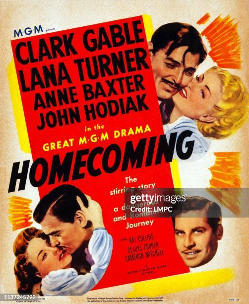 Homecoming, poster, top l-r: Clark Gable, Lana Turner, bottom l-r: Anne Baxter, Clark Gable, John Hodiak on poster art, 1948.