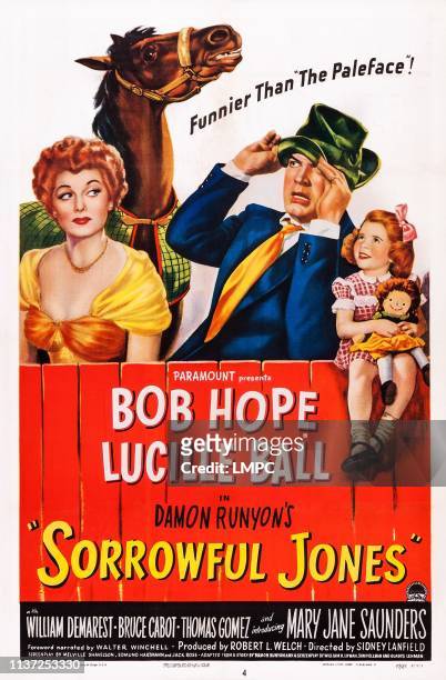 Sorrowful Jones, poster, US poster art, from left: Lucille Ball, Bob Hope, Mary Jane Saunders, 1949.