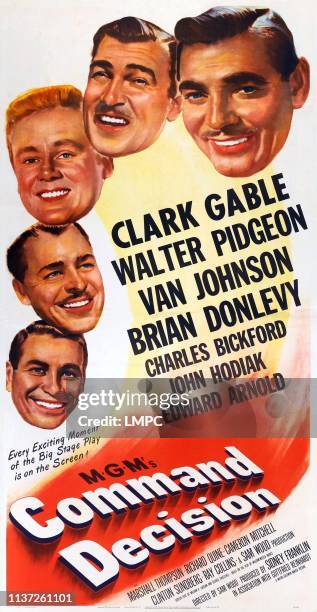 Command Decision, poster, from botom left: John Hodiak, Brian Donlevy, Van Johnson, Walter Pidgeon, Clark Gable on poster art, 1949.
