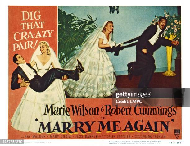 Marry Me Again, US lobbycard, center from left: Marie Wilson, Robert Cummings, 1953.