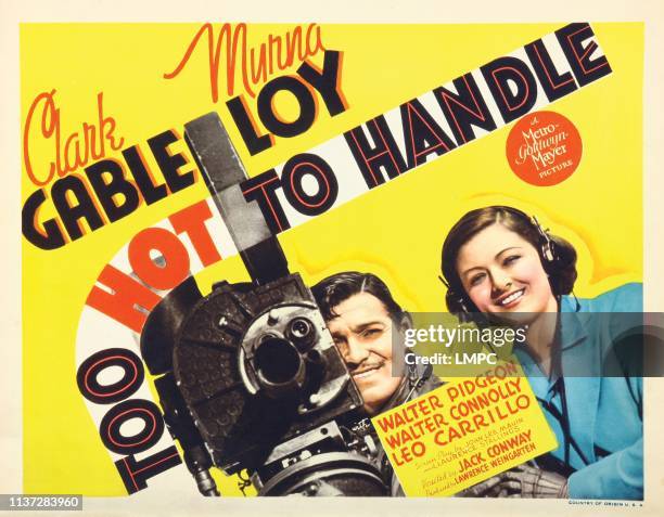 Too Hot To Handle, lobbycard, title card, from left: Clark Gable, Myrna Loy, 1938.