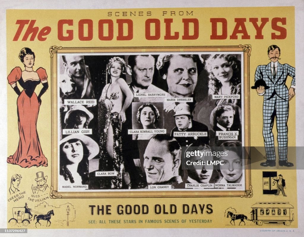 The Good Old Days