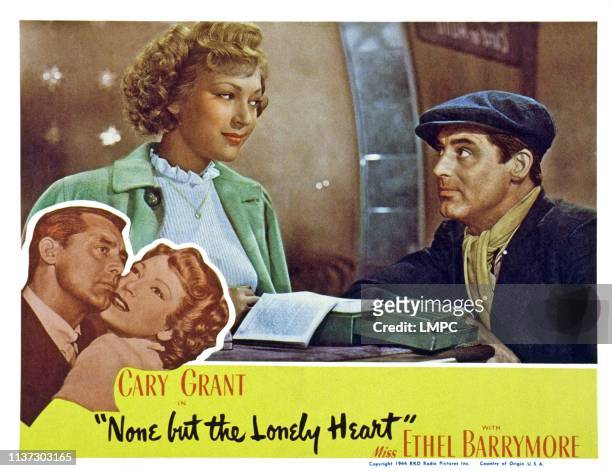 None But The Lonely Heart, US lobbycard, from left: June Duprez, Cary Grant, 1944.