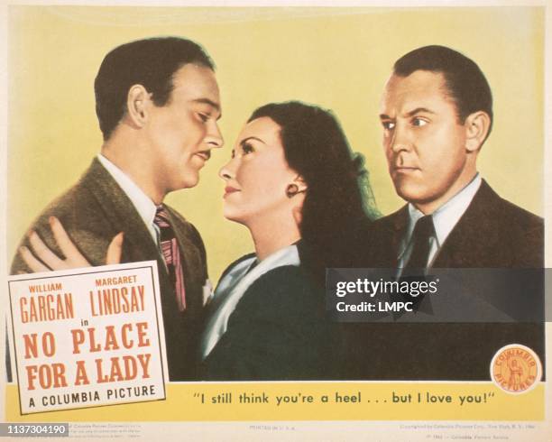 No Place For A Lady, US lobbycard, from left: William Gargan, Margaret Lindsay, Dick Purcell, 1943.