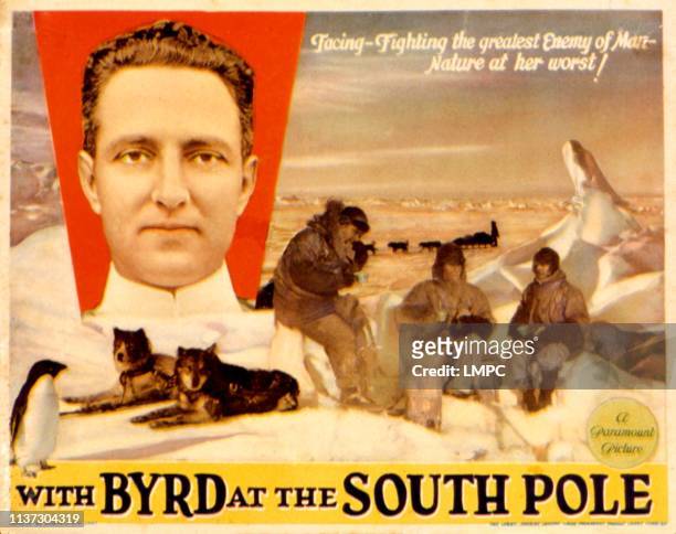 With Byrd At The South Pole, lobbycard, Admiral Richard E. Byrd, 1930.