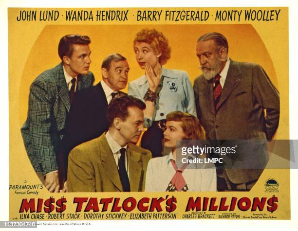 Miss Tatlock's Millions, US lobbycard, front from left: John Lund, Wanda Hendrix, rear from left: Robert Stack, Barry Fitzgerald, Ilka Chase, Monty...