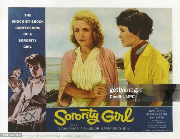 Sorority Girl, US lobbycard, from left: June Kenney, Susan Cabot, 1957.