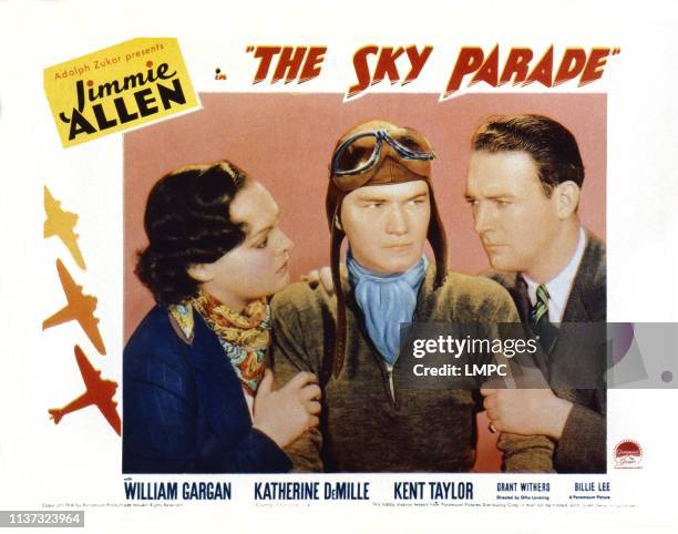 Sky Parade, US lobbycard, from left: Katherine DeMille, Jimmie Allen, William Gargan, 1936.