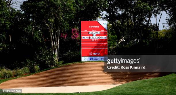General view of the leader board on the 18th green during a practice round prior to the Hero Indian Open at the DLF Golf & Country Club on March 26,...