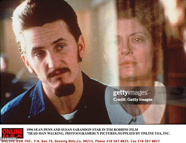 1996 SEAN PENN AND SUSAN SARANDON STAR IN TIM ROBBINS NEW MOVIE "DEAD MAN WALKING"