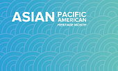 Asian Pacific American Heritage Month. Celebrated in May. It celebrates the culture, traditions, and history of Asian Americans and Pacific Islanders in the United States. Poster, card, banner and background. Vector illustration