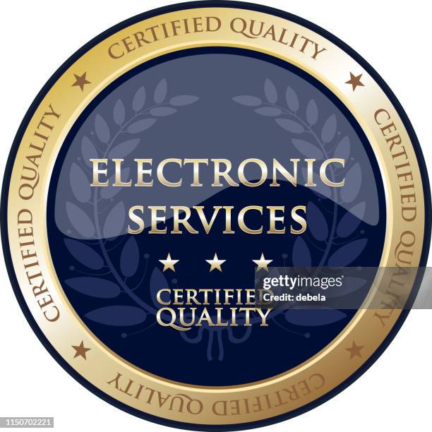 electronic services certified quality gold round label - electricity reliability stock illustrations