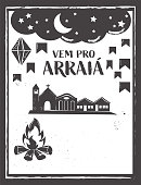 Come to Arraia means let's go to Arraia. Stingray is traditional june feast in Brazil