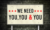 We need YOU - road sign motivational message