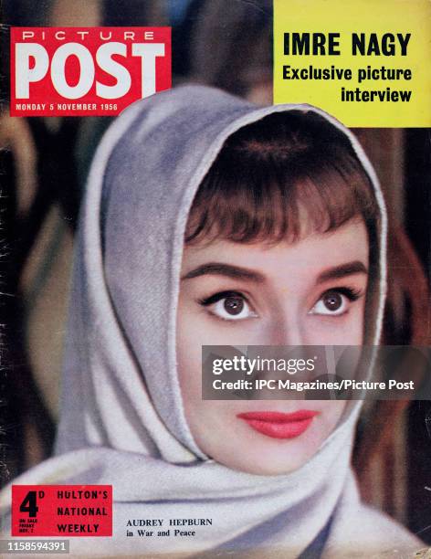 Close-up shot of British actress Audrey Hepburn during the filming of King Vidor's 'War and Peace' is featured for the cover of Picture Post...