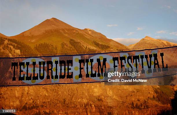 Banner hangs over Main street on opening day of the 28th Telluride Film Festival August 28, 2001 in Telluride, CO.