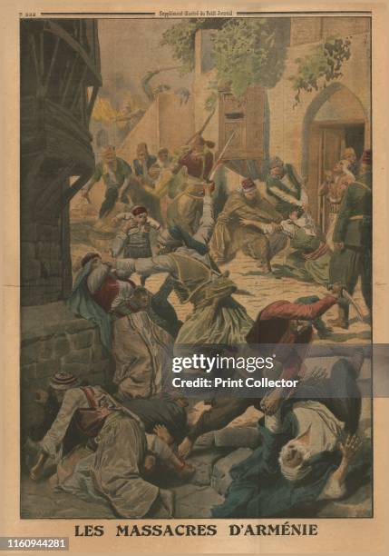 The Armenian Massacres, 1915. 'Les Massacres D'Arménie'. Depiction of killings during the Armenian Genocide , the Ottoman government's systematic...